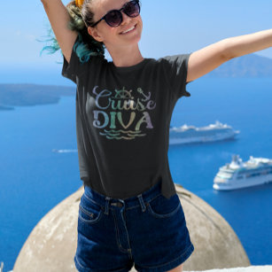 Cruise Diva Saying Cruising T-Shirt