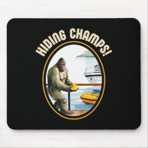 Cruise Ducks And Bigfoot Hiding Champs Done Hiding Mouse Pad