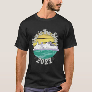 Cruise For Men Women Cruising Ship Vacation T-Shirt