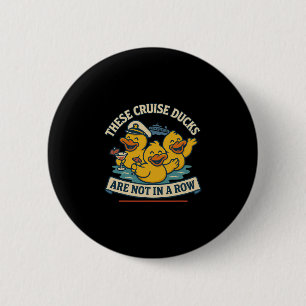 Cruise Fun Family Celebration With Ducks On Vacati Button