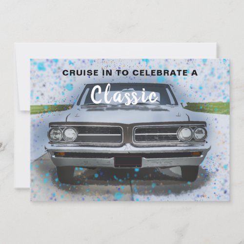 Cruise In Classic Car Birthday Invitation