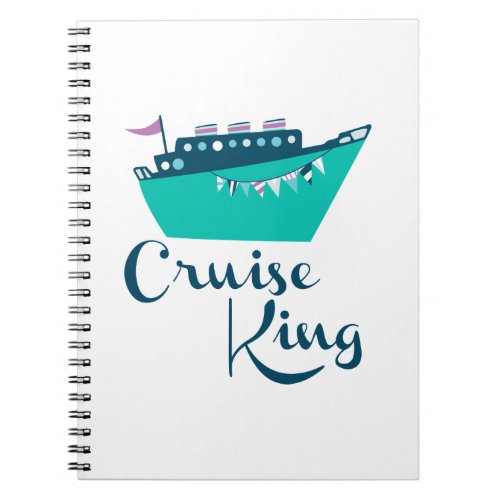 Cruise King Notebook