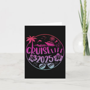 Cruise Life 2025 Boat Trip Travel Friends Apparel Card