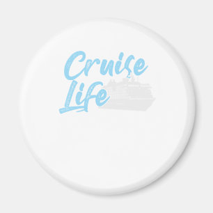 Cruise Life Cruise Ship Cruisinmg Vacation Anchor Magnet
