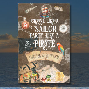 Cruise Like A Sailor Party Like A Pirate Cruise Magnetic Dry Erase Sheet