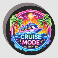 Cruise Mode Activated Neon | Ship Door Magnet