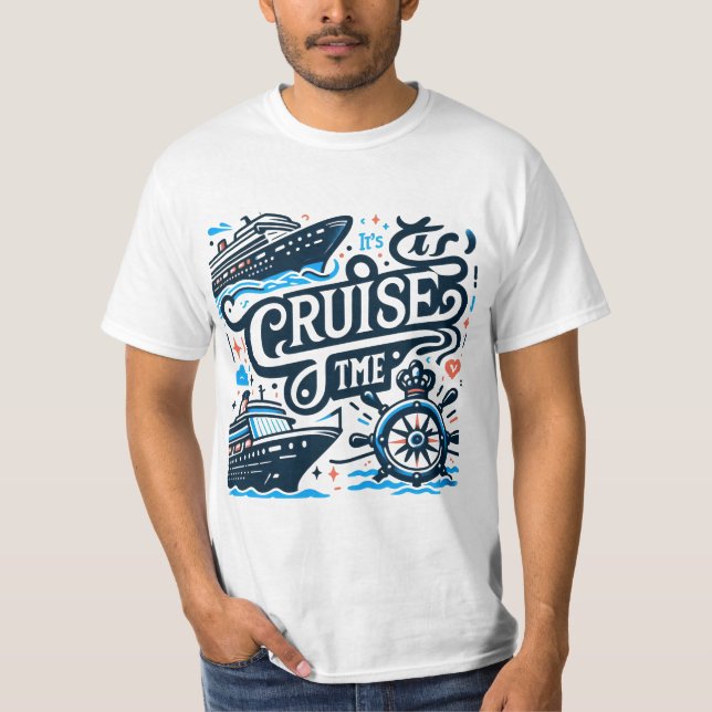 Cruise Mode Activated – Sail Away in Style T-Shirt (Front)