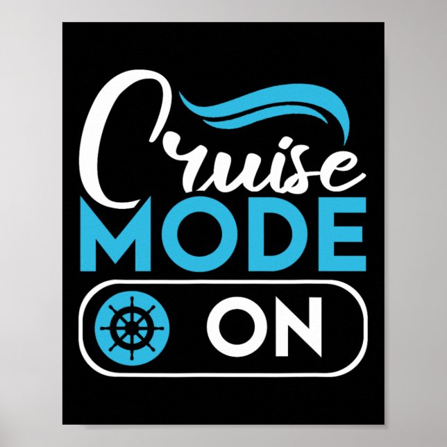 Cruise Mode On Ferry Ship Cruising Cruise Trip  Poster (Front)