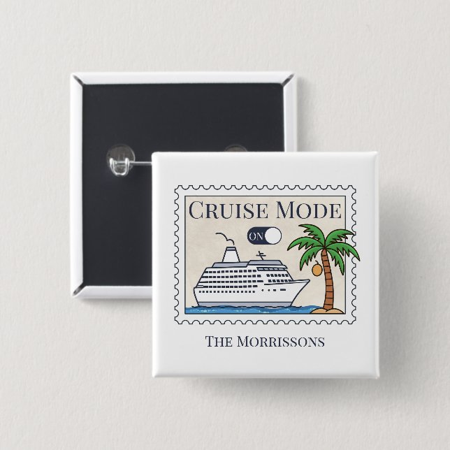 Cruise Mode On Personalized Button (Front & Back)