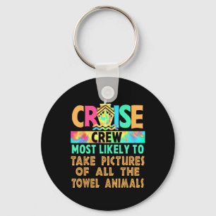Cruise Most Likely To Take Pictures Of All The Tow Keychain