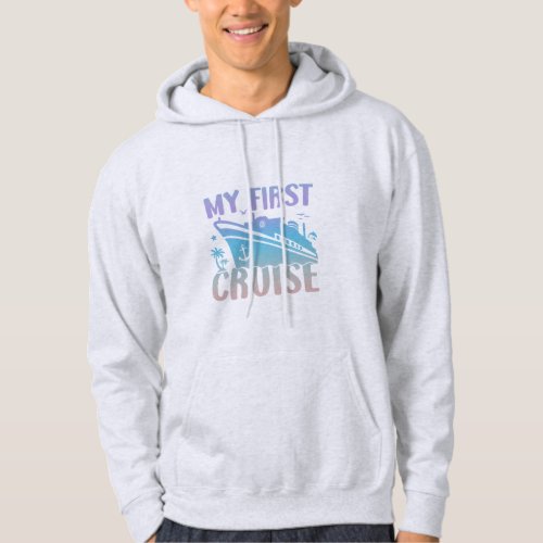 Cruise My First Cruise 2024 Family Vacation Cruise Hoodie