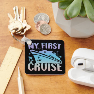 Cruise My First Cruise 2025 Family Vacation Cruise Keychain