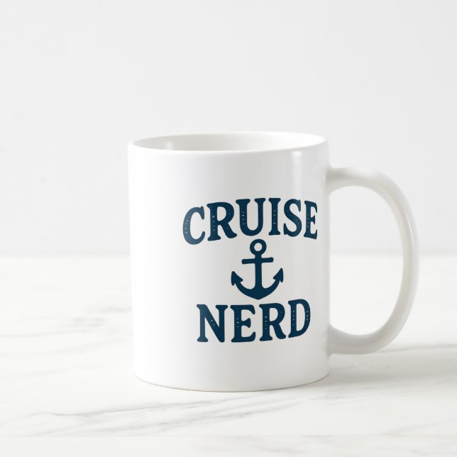 Cruise Nerd Anchor Graphic Distressed Funny Design Coffee Mug (Right)