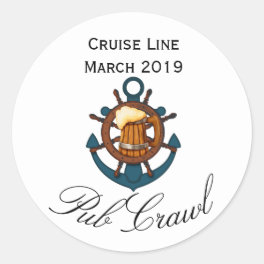 Cruise Pub Crawl Activitiy Day Drinking Classic Round Sticker