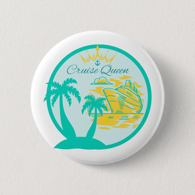   Cruise Queen Button (Front)