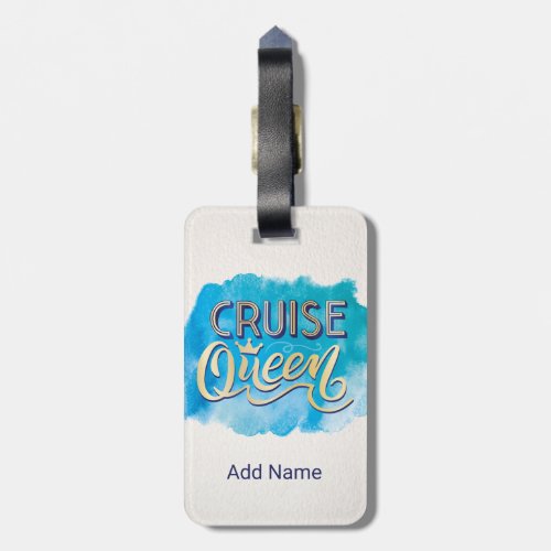 Cruise Queen Luggage Tag