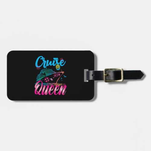 Cruise Queen Vacation 2024 Ship Vacation Cruise Luggage Tag
