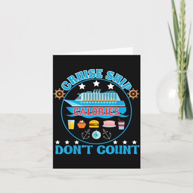 Cruise Ship Calories Don't Count Cruising Foodie  Card (Front)