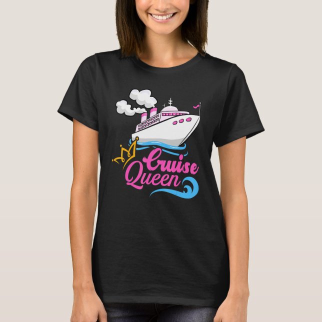 Cruise Ship  Cruise Queen T-Shirt (Front)
