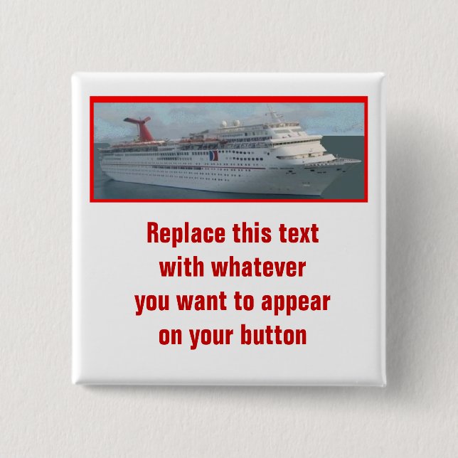 Cruise Ship Customizable Button-CIM1a Button (Front)
