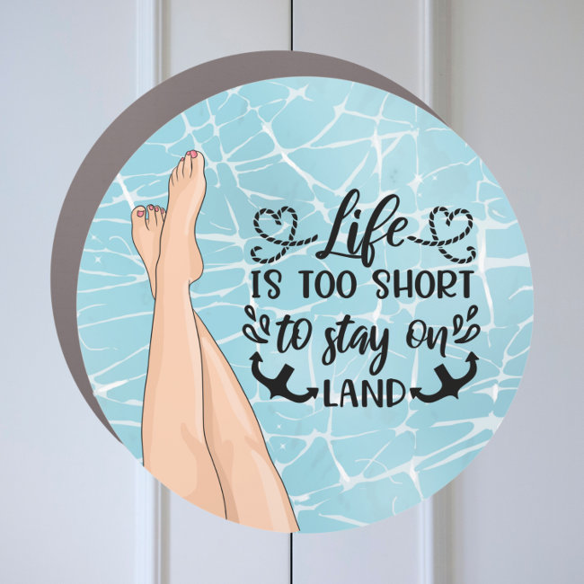 Cruise Ship Decor Door Marker - Life is short Car Magnet