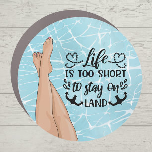 Cruise Ship Decor Door Marker - Life is short Car  Magnet