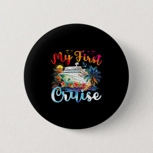 Cruise Ship Family Summer Vacation Trip My First C Button