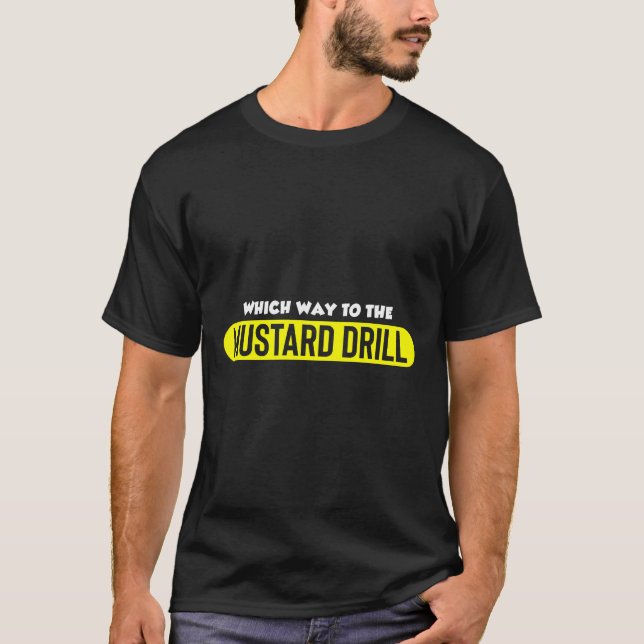Cruise Ship Funny Muster Drill T-Shirt (Front)