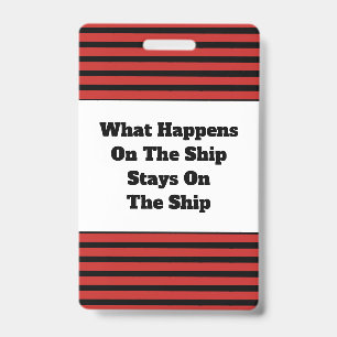 Cruise Ship Humor Vacation Cabin Key Lanyard Badge