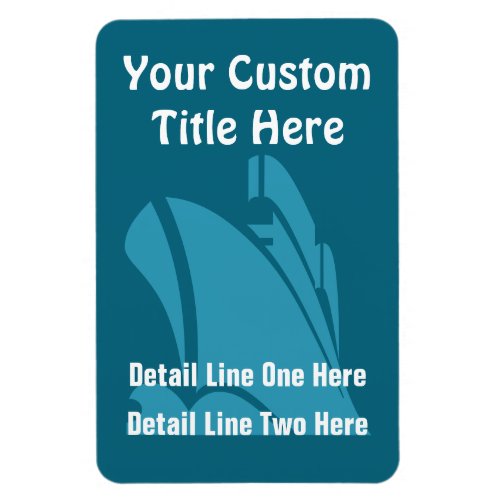 Cruise Ship in Blues Verticle Custom Magnet