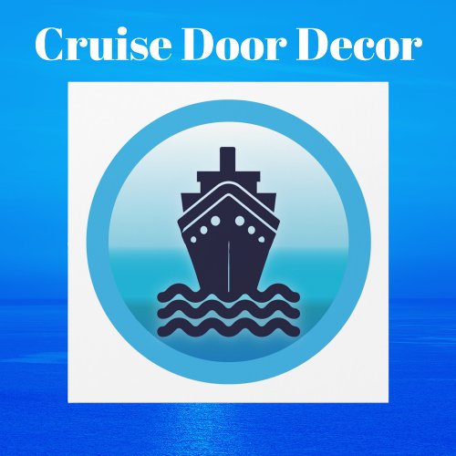 Cruise Ship Travel Cabin Stateroom Door Magnet
