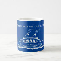 Cruise Ship Travel Seeing The World Coffee Mug