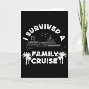 Cruise Ship Vacation I Survived A Family Cruise Card