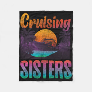 Cruise Ship Vacation Sister Girl Vintage Cruising  Fleece Blanket