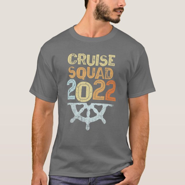 CRUISE SQUAD 2022 Sea Vacation Spring Break Ship T T-Shirt (Front)
