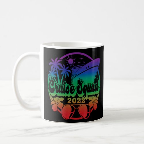 Cruise Squad 2022 Summer Trip Men Women Kids Famil Coffee Mug