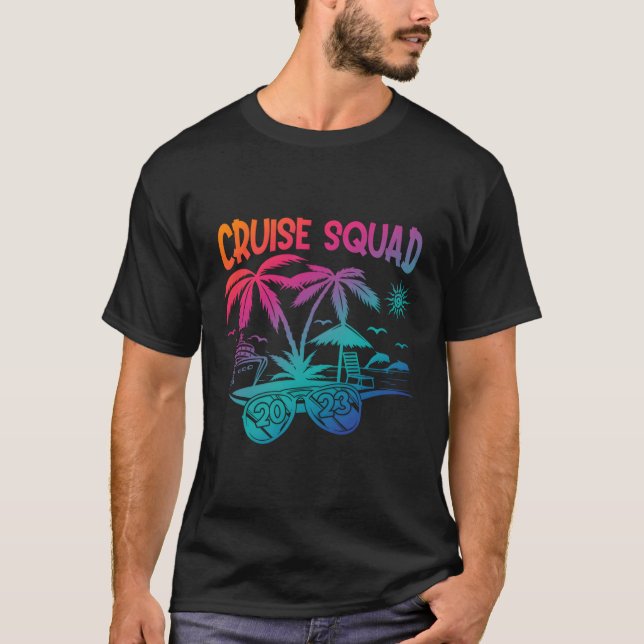 Cruise Squad 2023 Cruising Traveler Boating Cruise T-Shirt (Front)