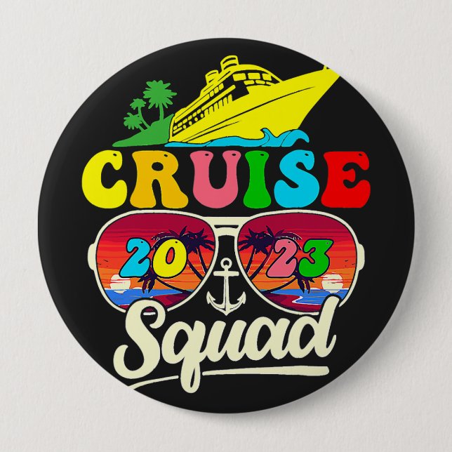 Cruise Squad 2023 Family Cruise Vacation Family  Button (Front)