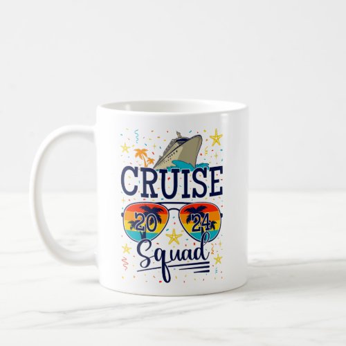 Cruise Squad 2024 Cruising Vacation Coffee Mug