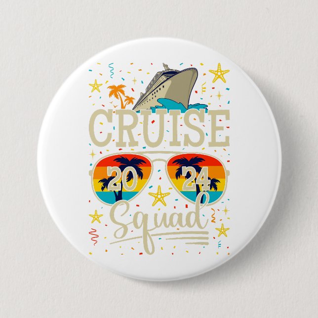 Cruise Squad 2024 Cruising Vacation Round Button (Front)