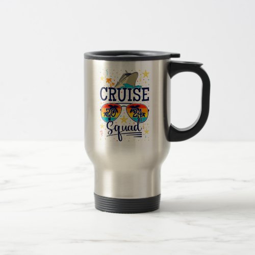 Cruise Squad 2024 Cruising Vacation Travel Mug