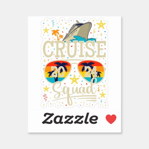 Cruise Squad 2024 Cruising Vacation Vinyl Sticker