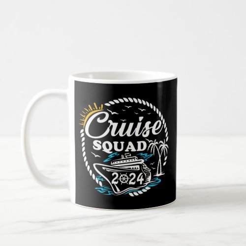 Cruise Squad 2024 Summer Vacation Matching Family Coffee Mug