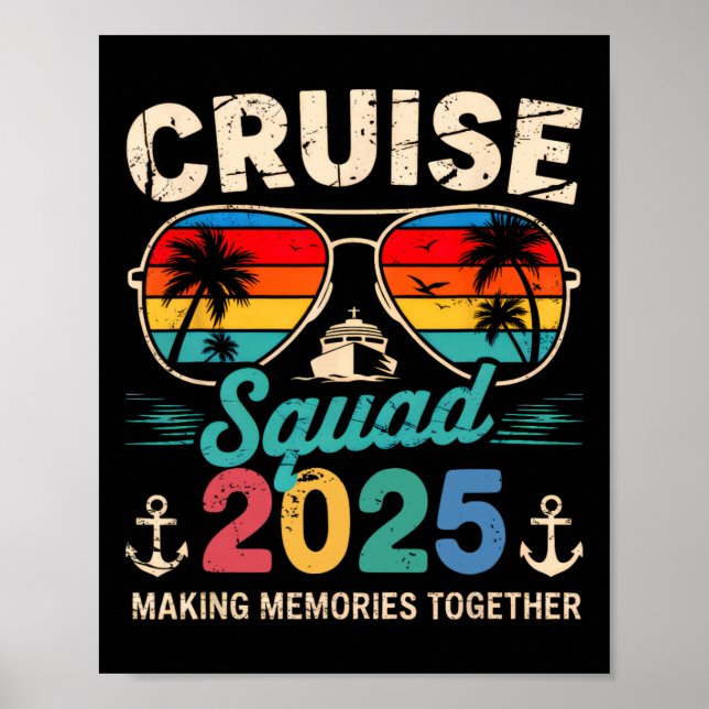 Cruise Squad 2025 Family Group Matching Summer Vac Poster (Front)