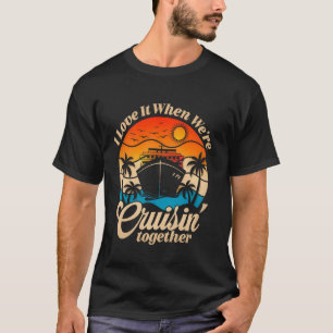 Cruise Squad 2025 Outfits Friends Family Couples M T-Shirt