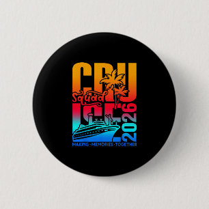 Cruise Squad 2026 Family Friends Vacation Matching Button