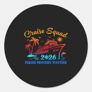 Cruise Squad 2026 Family Friends Vacation Matching Classic Round Sticker