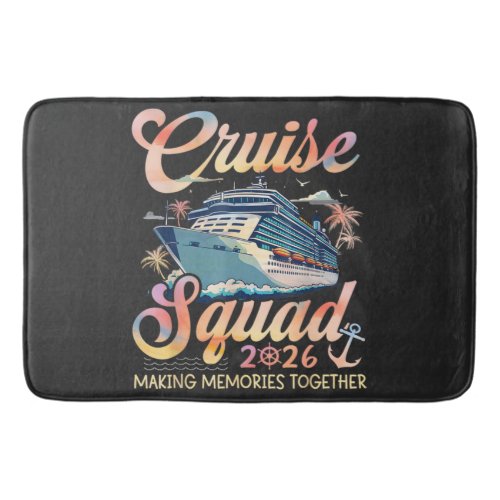 Cruise Squad 2026 Family Summer Vacation Bath Mat
