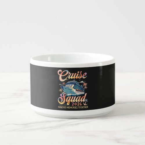 Cruise Squad 2026 Family Summer Vacation Bowl