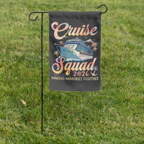 Cruise Squad 2026 Family Summer Vacation Garden Flag